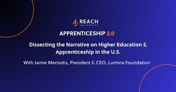 Related Post - Apprenticeship 2.0 | Higher Education and Apprenticeships with Jamie Merisotis of Lumina Foundation