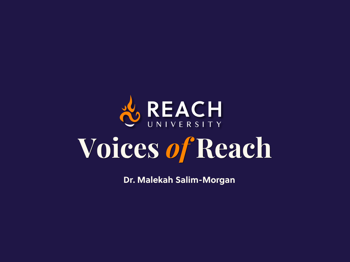 Voices of Reach: Meet Dr. Malekah Salim-Morgan
