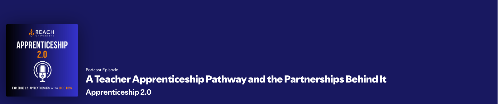 Apprenticeship 2.0 | A Registered Teacher Apprenticeship Degree Pathway and the Partnerships Behind It